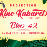 PROJECTION BLOC 2 - Kino Kabaret MTL 2019