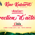 ATELIER DIRECTION D'ACTEURS