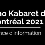 Séance d'information - Kino Kabaret de Montréal 2021