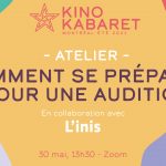 ATELIER - COMMENT SE PRÉPARER POUR UNE AUDITION