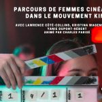 Parcours de femmes cinéastes dans le mouvement Kino Montréal