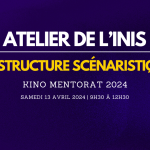 LA STRUCTURE SCÉNARISTIQUE